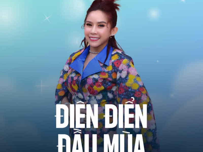 Điên Điển Đầu Mùa (Single)