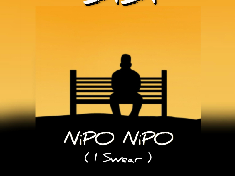 Nipo Nipo (I Swear) (Single)