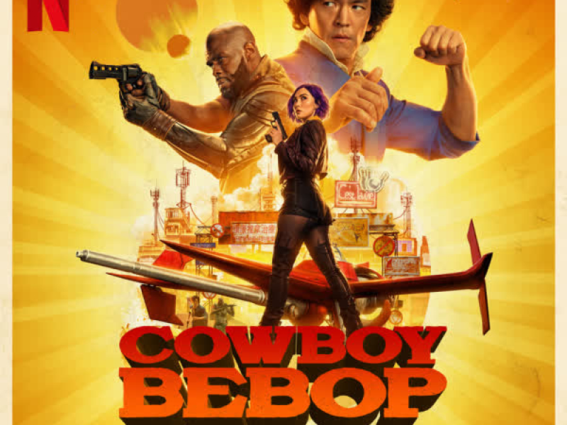 COWBOY BEBOP (Soundtrack from the Netflix Series)