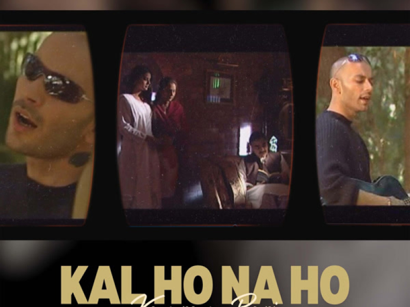 Kal Ho Na Ho (Single)