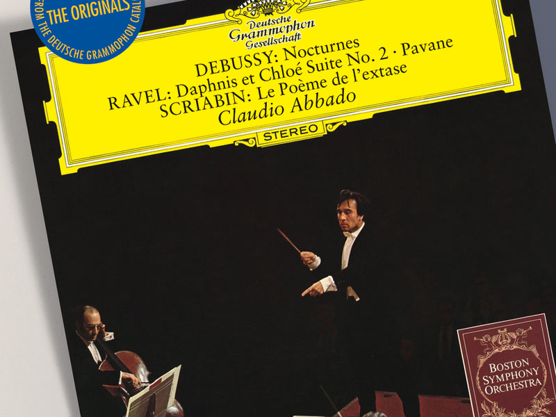 Debussy: Nocturnes / Ravel:  Daphnis et Chlóe Suite No.2; Pavane / Scriabin: Le Poème de l'exstase