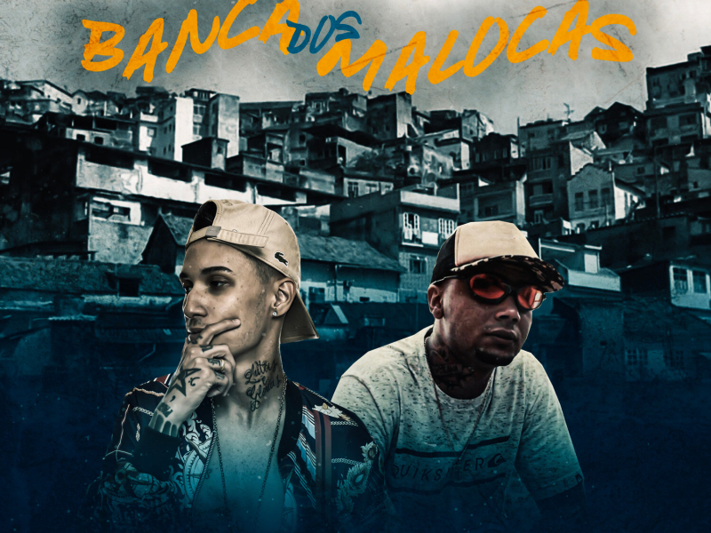 Banca Dos Malocas (Single)