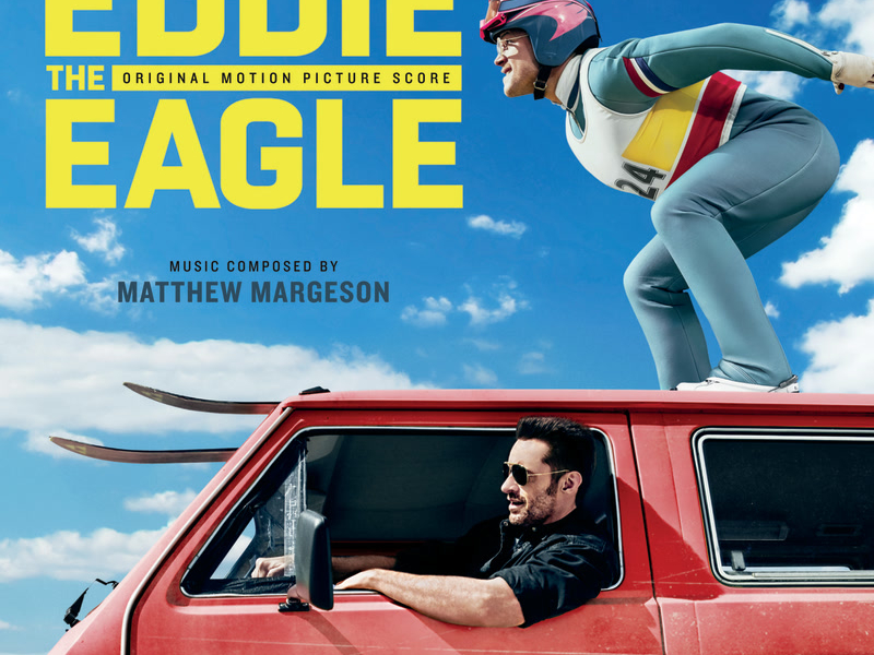 Eddie The Eagle (Original Motion Picture Score)