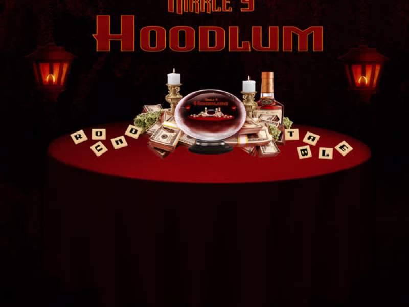 Hoodlum Roundtable (Single)