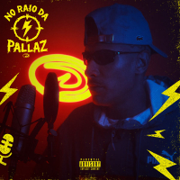 No Raio da Pallaz (Single)