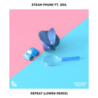 Repeat (feat. Oda) [LOWEN Remix] (Single)