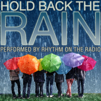 Hold Back the Rain