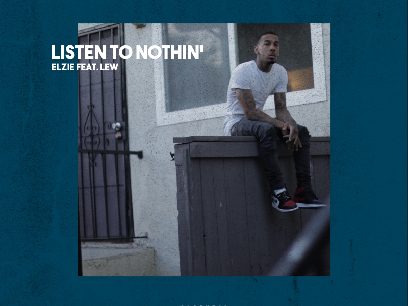 Listen to Nothin' (feat. LEW)