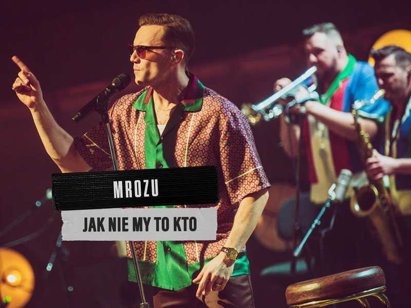 Jak nie my to kto (MTV Unplugged) (Single)