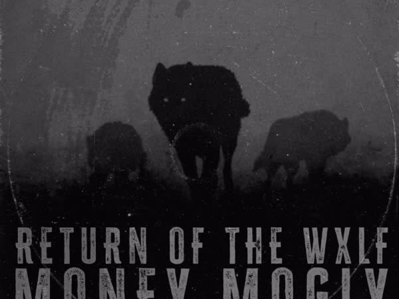 RETURN OF THE WXLF (Single)