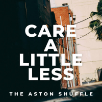 Care A Little Less (Single)