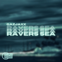 Ravers Sea (Single)