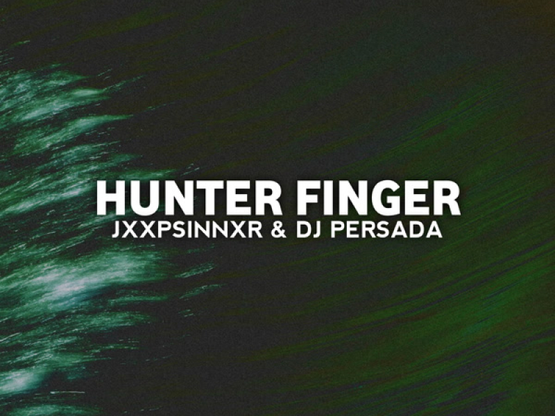 Hunter Finger (Single)