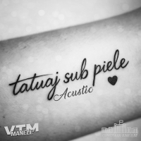 Tatuaj sub piele (Acustic) (Single)