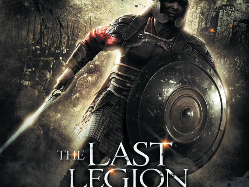 The Last Legion (Original Motion Picture Soundtrack)