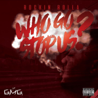 Who Go Stop Us? (Single)