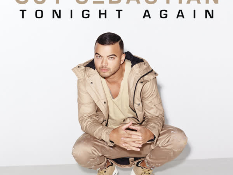 Tonight Again (Single)