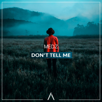 Don't Tell Me (Single)