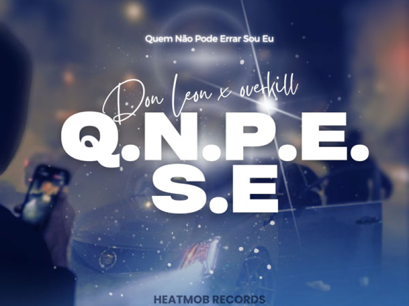 Q.N.P.E.S.E (Single)