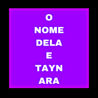 O NOME DELA É TAYNARA (Single)