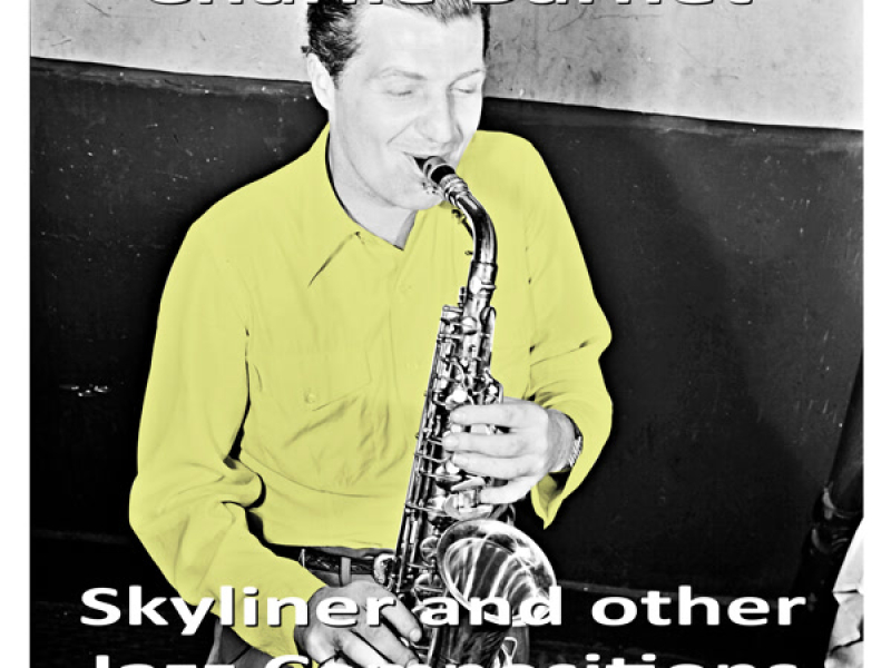 Skyliner and other Jazz Compositions