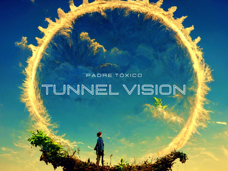 Tunnel Vision (Single)