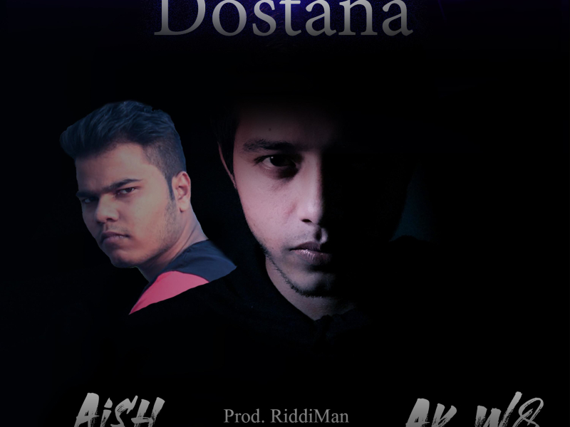 Dostana (feat. Aish) (Single)