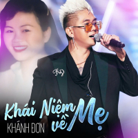 Khái Niệm Về Mẹ (Single)