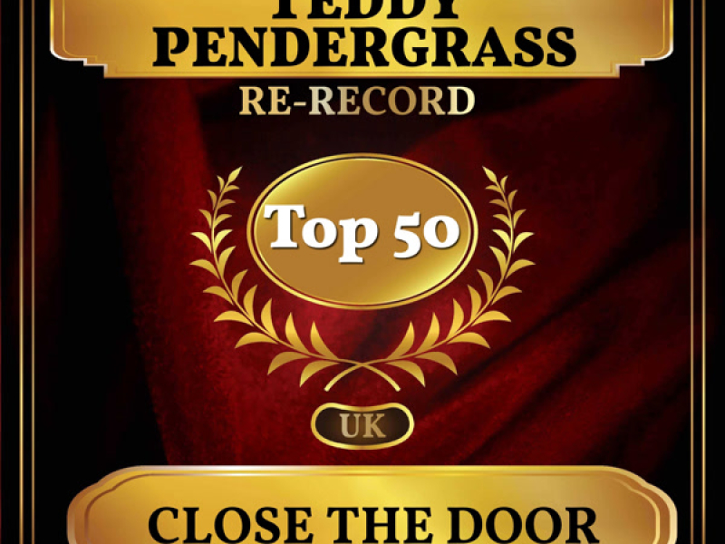 Close the Door (UK Chart Top 50 - No. 41) (Single)