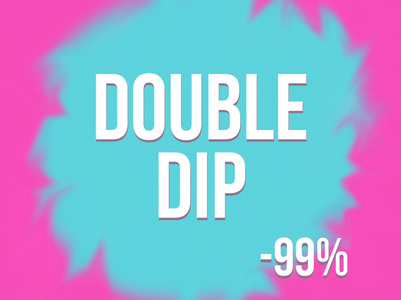 Double Dip