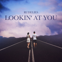 Lookin' At You (Single)