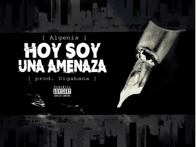 Hoy soy una amenaza (Single)