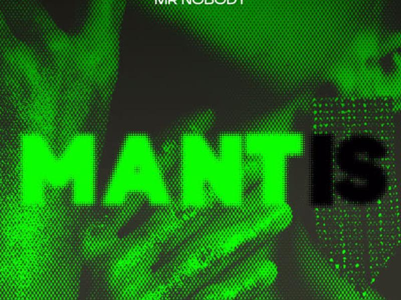 MANTIS (Single)