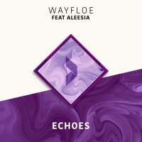 Echoes (feat. Aleesia) (Single)