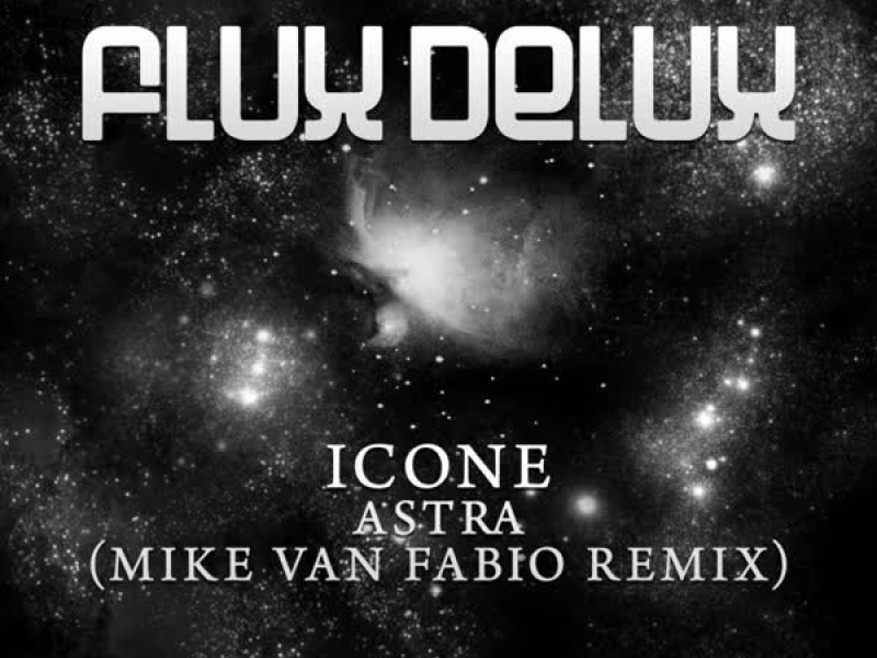 Astra (Mike Van Fabio Remix)