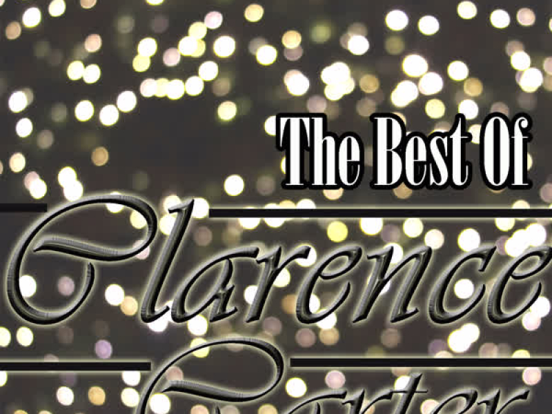 The Best Of Clarence Carter