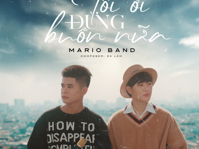 Tôi Ơi Đừng Buồn Nữa (Single)