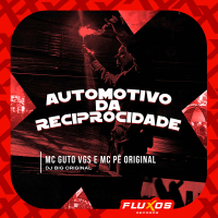 Automotivo da Reciprocidade (Single)