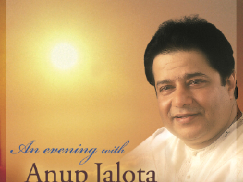 An Evening With Anup Jalota