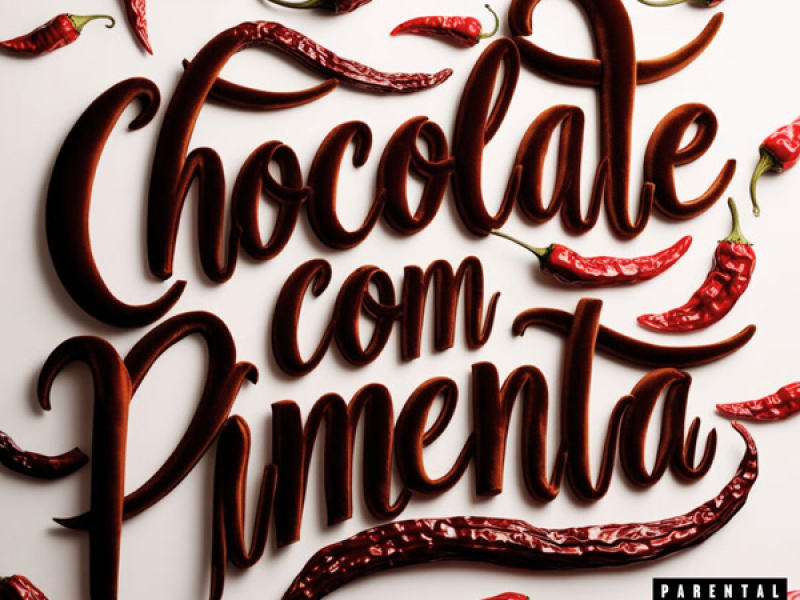 Chocolate com Pimenta (Single)