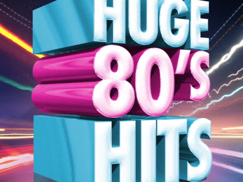 Huge 80's Hits