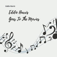 Eddie Harris goes to the Movies