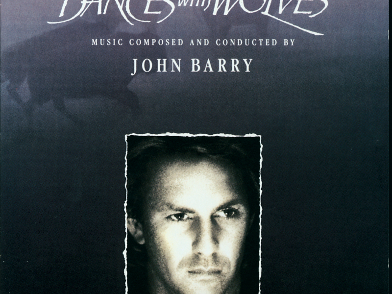 Dances With Wolves - Original Motion Picture Soundtrack