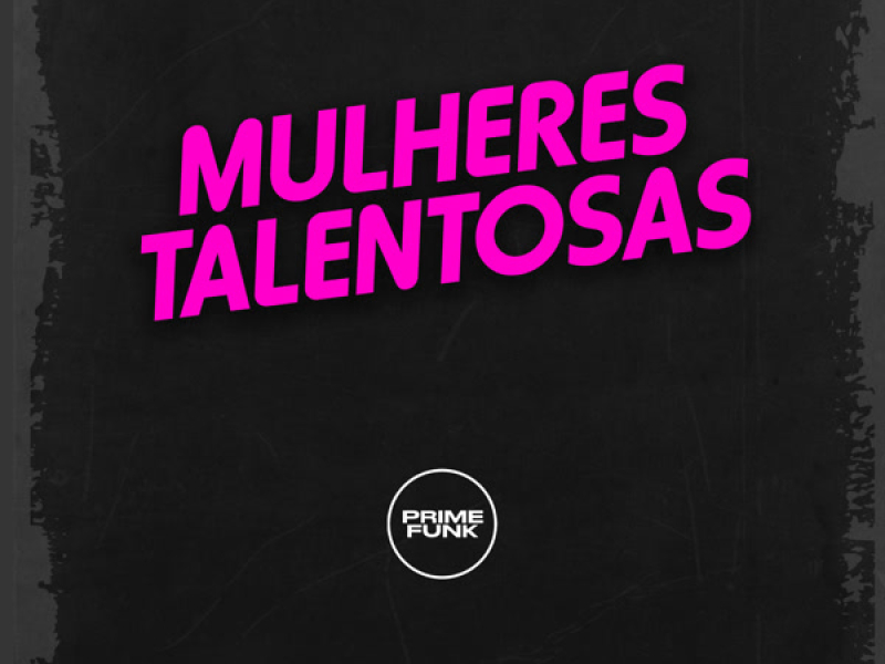 Mulheres Talentosas (Single)