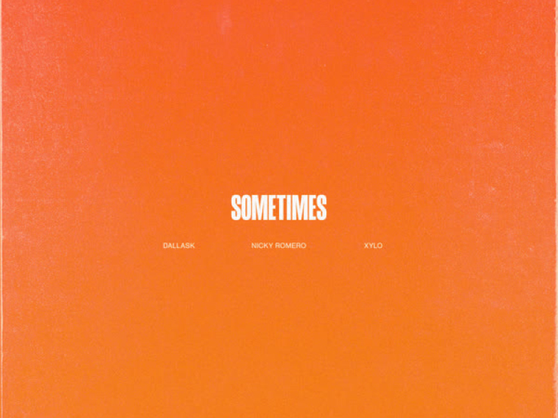 Sometimes (Single)