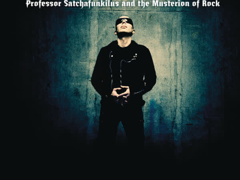 Professor Satchafunkilus and the Musterion of Rock