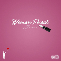 Woman Foreal (EP)