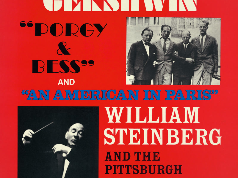 Gershwin: Porgy & Bess; An American In Paris