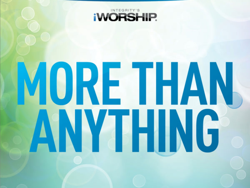 More Than Anything (Single)