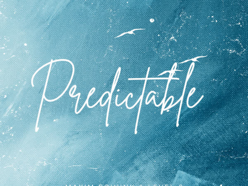 Predictable (Single)